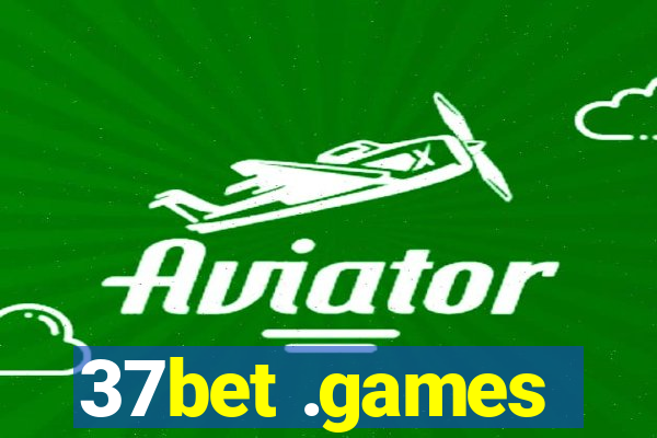37bet .games